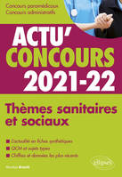 Thèmes sanitaires et sociaux, 2021-2022, Cours et qcm