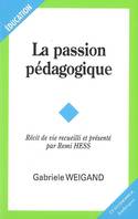 PASSION PEDAGOGIQUE (LA)