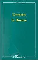 Demain la Bosnie