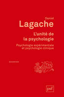 L'unité de la psychologie, Psychologie expérimentale et psychologie clinique