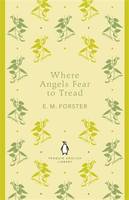 Where Angels Fear To Tread: Penguin English Library