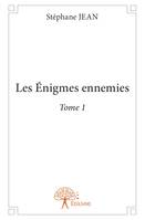 1, Les Énigmes ennemies - Tome 1