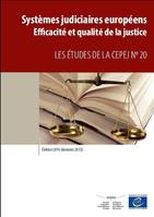 Systèmes judiciaires européens - Edition 2014 (données 2012) - Efficacité et qualité de la justice