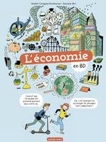 Le monde actuel en BD - L’Économie en BD