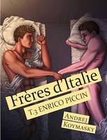 Frères d'Italie, tome 3 : Enrico Piccin