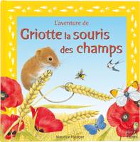 Griotte la souris des champs