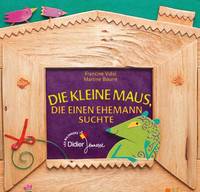 Die kleine maus die einen ehemann suchte (La souris qui cherchait un mari - bilingue allemand), La souris qui cherchait un mari