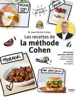 Les recettes de la méthode Cohen - 70 recettes adaptées à la méthode Cohen pour perdre du poids durablement.