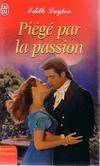 Piege par la passion