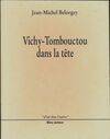 Vichy-Tombouctou dans la tête