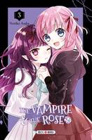 3, The Vampire and the Rose T03