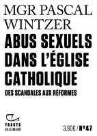 Abus sexuels dans l'Église catholique, Des scandales aux réformes