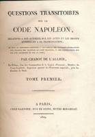 Questions transitoires sur le code Napoléon, relatives à son autorité sur les actes et les droits antérieurs à sa promulgation