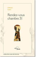 RENDEZ-VOUS CHAMBRE 31