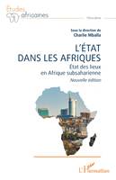 L’État dans les Afriques, État des lieux en Afrique subsaharienne Nouvelle édition