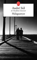 Malaguanyat, roman