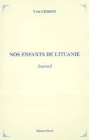 Nos enfants de Lituanie - journal, journal