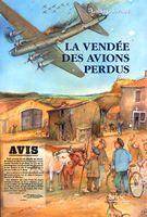 La Vendée des avions perdus