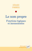 Le nom propre, Historique, fonctions linguistiques et psychiques