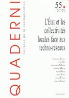 Quaderni, n°55/automne 2004, L'État et les collectivités locales face aux techno-réseaux