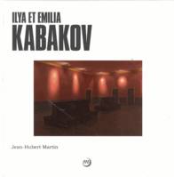 Ilya et Emilia Kabakov