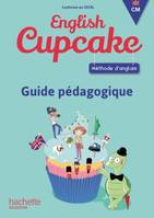 Anglais CM - Collection English Cupcake - Guide pédagogique - Ed. 2018, Méthode d'anglais, cm