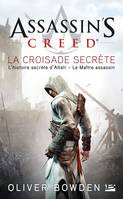Assassin's creed, 3, La croisade secrète