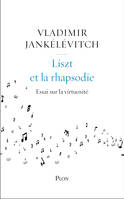 Liszt et la rhapsodie