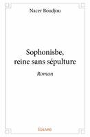 Sophonisbe, reine sans sépulture, Roman