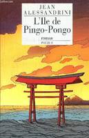 L'Ile de Pingo-Pingo, roman
