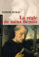 La règle de saint Benoît