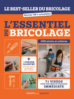 L'essentiel du bricolage, Le best-seller du bricolage - édition mise à jour - 71 vidéos pour une mise en pratique immédiate -