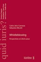 whistleblowing. perspectives en droit suisse