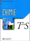 Chimie - Tle S - Livre de l'élève - Edition 2002