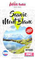 Guide Savoie - Mont-Blanc 2022-2023 Petit Futé