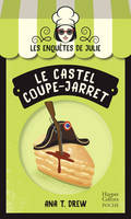 Le Castel coupe-jarret, La nouvelle saga Cosy Mystery sur fond de pâtisserie !