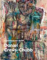 Ashmolean NOW Daniel Crews-Chubb x Flora Yukhnovich /anglais