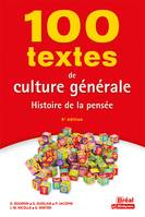 100 textes de culture générale : Histoire de la pensée