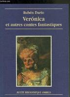 Verónica, et autres contes fantastiques