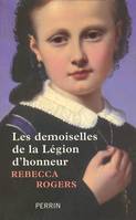 Les demoiselles de la Légion d'honneur