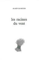 Les Racines du vent