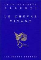 Cheval Vivant (Le)