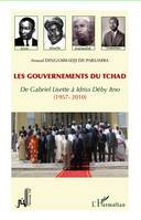 Les gouvernements du Tchad, De Gabriel Lisette à Idriss Déby Itno - (1957-2010)