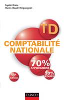 TD - Comptabilité nationale - 3e édition, manuel et exercices corrigés