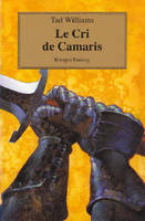 L'arcane des épées., 6, Cri de camaris (Le)