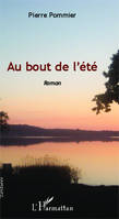 Au bout de l'été, Roman