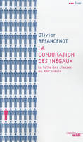 La conjuration des inégaux, La lutte des classe au XXIe siècle