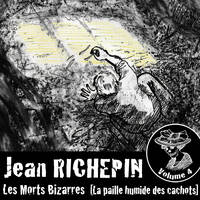 4, Les morts bizarres (vol.4), La paille humide des cachots, La paille humide des cachots