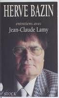 Entretiens avec Jean-Claude Lamy