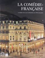 comedie francaise, le théâtre de la rue de Richelieu de 1799 à nos jours